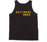 Big Fan Baltimore Sucks Pittsburgh Football Fan T Shirt