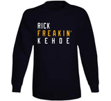 Rick Kehoe Freakin Pittsburgh Hockey Fan T Shirt