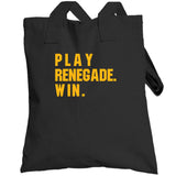 Play Renegade Win Pittsburgh Football Fan T Shirt