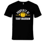 Terry Bradshaw Property Of Pittsburgh Football Fan T Shirt