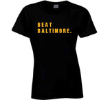 Big Fan Beat Baltimore Pittsburgh Football Fan T Shirt