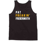 Pat Freiermuth Freakin Pittsburgh Football Fan T Shirt