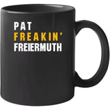 Pat Freiermuth Freakin Pittsburgh Football Fan T Shirt