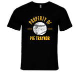 Pie Traynor Property Of Pittsburgh Baseball Fan T Shirt