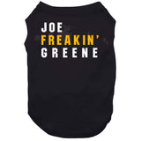 Joe Greene Freakin Pittsburgh Football Fan T Shirt