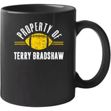 Terry Bradshaw Property Of Pittsburgh Football Fan T Shirt