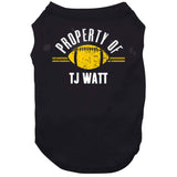 T.J. Watt Property Of Pittsburgh Football Fan T Shirt