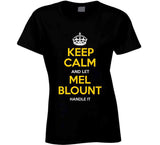 Mel Blount Keep Calm Pittsburgh Football Fan T Shirt