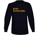 Big Fan Beat Cleveland Pittsburgh Football Fan T Shirt