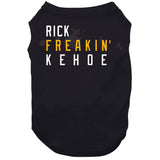 Rick Kehoe Freakin Pittsburgh Hockey Fan T Shirt