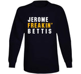 Jerome Bettis Freakin Pittsburgh Football Fan T Shirt