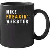 Mike Webster Freakin Pittsburgh Football Fan T Shirt