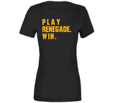 Play Renegade Win Pittsburgh Football Fan T Shirt