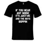 Dave Parker Hear Any Noise Me And The Boys Boppin Pittsburgh Baseball Fan T Shirt