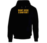 Mike Tomlin Dont Seek Comfort Pittsburgh Football Fan T Shirt