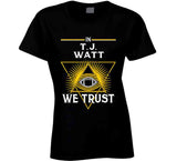 T.J. Watt We Trust Pittsburgh Football Fan T Shirt