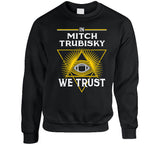 Mitch Trubisky We Trust Pittsburgh Football Fan T Shirt