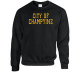 City Of Champyinz Pittsburgh Baseball Fan T Shirt