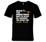Jack Ham Boogeyman Pittsburgh Football Fan T Shirt