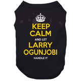 Larry Ogunjobi Keep Calm Pittsburgh Football Fan T Shirt